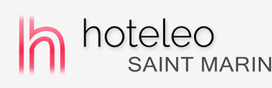 Hôtels à Saint-Marin - hoteleo
